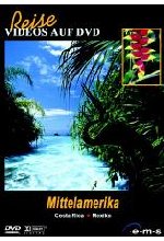 Mittelamerika - Costa Rica / Mexiko DVD-Cover