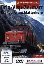 Brig-Visp-Zermatt - Krokodile am Matterhorn DVD-Cover
