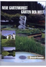 Neue Gartenkunst - Gärten der Welt: Grossbrit. DVD-Cover