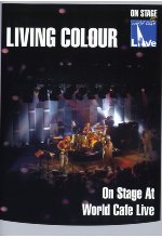 Living Colour - On Stage at World Cafe/Live DVD-Cover