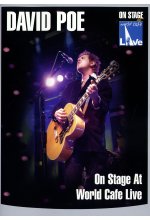David Poe - On Stage At World Cafe/Live DVD-Cover