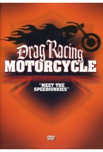 Drag Racing Motorcycle - Meet the Speedjunkies DVD-Cover