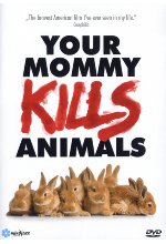 Your Mommy Kills Animals  (OmU) DVD-Cover