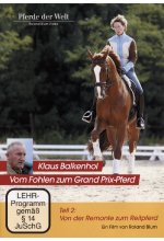 Klaus Balkenhol - Vom Fohlen zum Grand Prix-Pferd Teil 2: Von der Remonte zum Reitpferd DVD-Cover