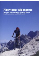 Abenteuer Alpencross - Mit dem Mountainbike über die Alpen DVD-Cover