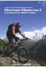 Abenteuer Alpencross 2 - Transalp auf der Albrecht-Route DVD-Cover