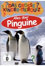 Das grosse Kinder-Tierquiz - Alles über Pinguine DVD-Cover