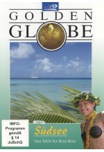 Südsee: Von Tahiti bis Bora Bora - Golden Globe DVD-Cover