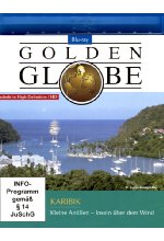Karibik - Kleine Antillen - Golden Globe Blu-ray-Cover