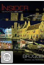 Insider Metropolen - Belgien: Brügge - Venedig des Nordens DVD-Cover