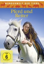 Wunderwelt der Tiere - Pferd und Reiter DVD-Cover