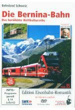 Die Bernina-Bahn - Das berühmte Weltkulturerbe DVD-Cover
