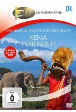 Kenia & Serengeti - Lebensweise, Kultur und Geschichte/Fernweh DVD-Cover