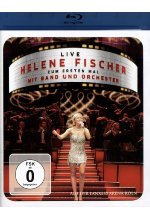 Helene Fischer - Live/Zum ersten Mal mit Band und Orchester Blu-ray-Cover