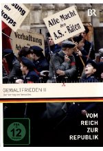 Vom Reich zur Republik - Gewaltfrieden 2: Der Vertrag von Versailles DVD-Cover