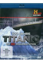 100 Jahre Titanic - Die 3D-Dokumentation Blu-ray 3D-Cover