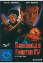 American Fighter 4 - Die Vernichtung - Uncut DVD-Cover