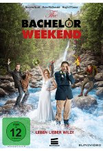 The Bachelor Weekend - Leben lieber wild! DVD-Cover