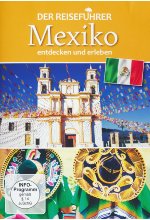 Mexiko - entdecken und erleben - Der Reiseführer DVD-Cover
