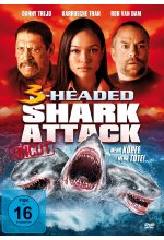 3-Headed Shark Attack - Mehr Köpfe, mehr Tote! - Uncut DVD-Cover