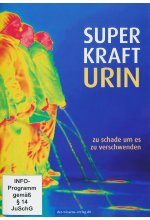 Superkraft Urin - Zu schade um es zu verschwenden DVD-Cover