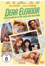 Dear Eleanor - Zwei Freundinnen auf der Suche nach ihrer Heldin DVD-Cover