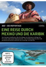 Eine Reise durch Mexiko und die Karibik 360° GEO Reportage  [2 DVDs] DVD-Cover