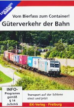 Vom Bierfass zum Container! - Güterverkehr der Bahn DVD-Cover