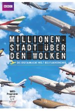 Millionenstadt über den Wolken - Die erstaunliche Welt des Flugverkehrs DVD-Cover
