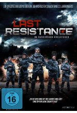 Last Resistance - Im russischen Kreuzfeuer DVD-Cover