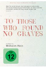 To those who found no graves DVD-Cover