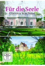 Für die Seele  Schlössern & Gärten  [3 DVDs] DVD-Cover