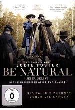 Be Natural - Sei du selbst (Die Filmpionierin Alice Guy-Blaché) DVD-Cover