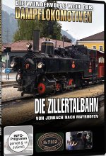 Die Zillertalbahn - Von Jenbach nach Mayrhofen DVD-Cover