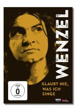 Wenzel - Glaubt nie, was ich singe DVD-Cover
