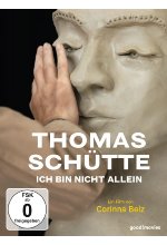 Thomas Schütte -  Ich bin nicht allein DVD-Cover
