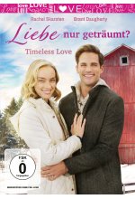 Liebe nur geträumt? - Timeless Love DVD-Cover